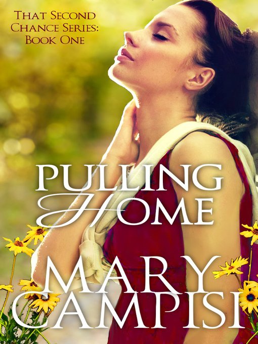 Title details for Pulling Home by Mary Campisi - Available